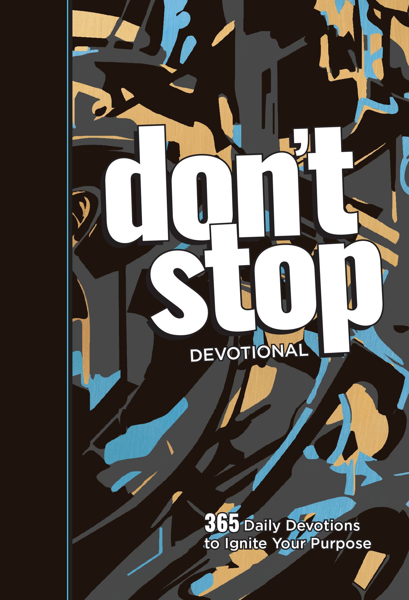 Don't Stop Devotional