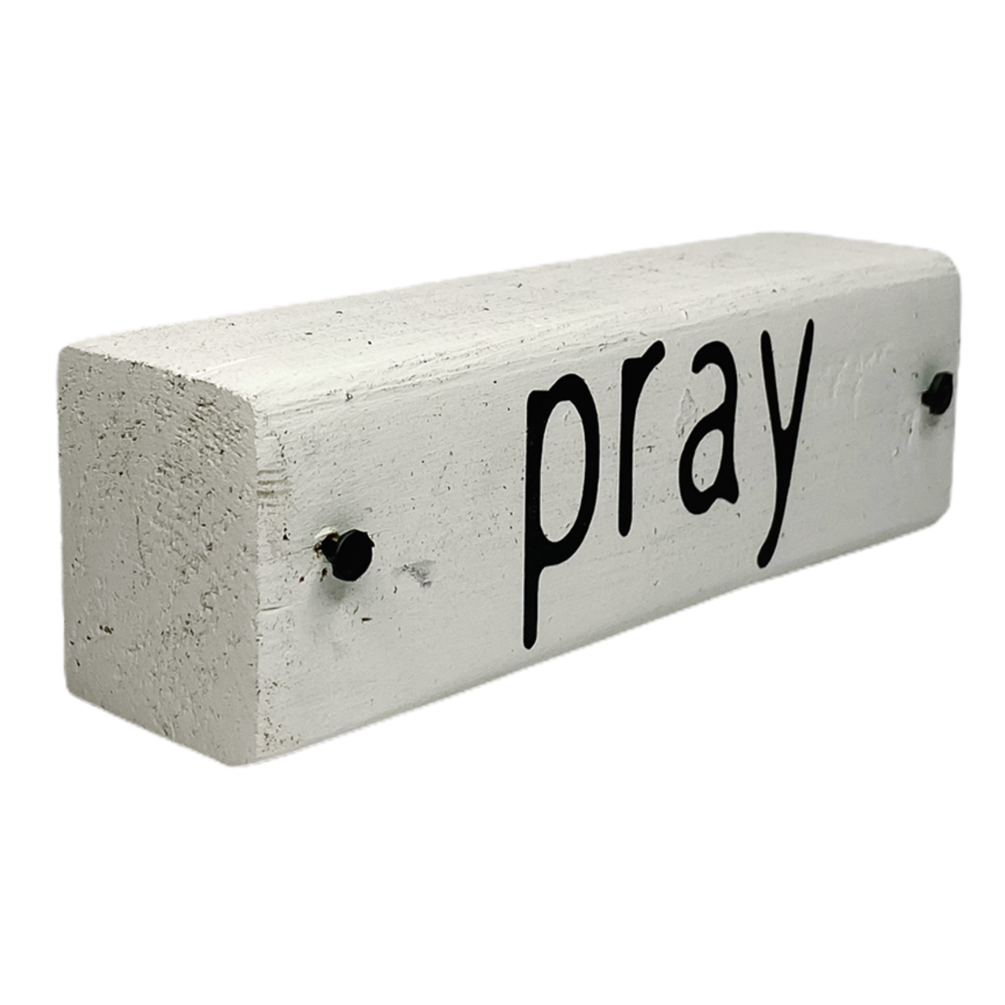 Pray Faith Stick Sign