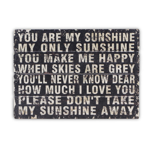 You Are My Sunshine- Wall Art